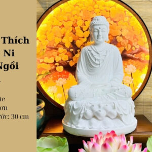 Tượng Bổn Sư Thích Ca Mâu Ni Phật Ngồi Đài Sen Trắng Trơn 30cm – Tinh Khiết và Tỉnh Thức