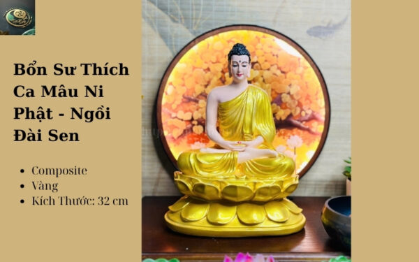 Tượng Bổn Sư Thích Ca Mâu Ni Phật Ngồi Đài Sen Vàng 32cm – Tôn Vinh Ánh Sáng Giác Ngộ