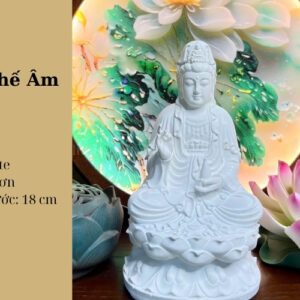 Tượng Quan Thế Âm Bồ Tát Trắng Trơn 18cm – Hiện Thân Của Từ Bi Và Cứu Khổ Cứu Nạn